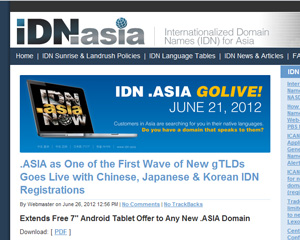 DotAsia Announces the launch of .Asia Internationalized Domain Name (IDN) for the Global Chinese, Japanese and Korean Internet Community